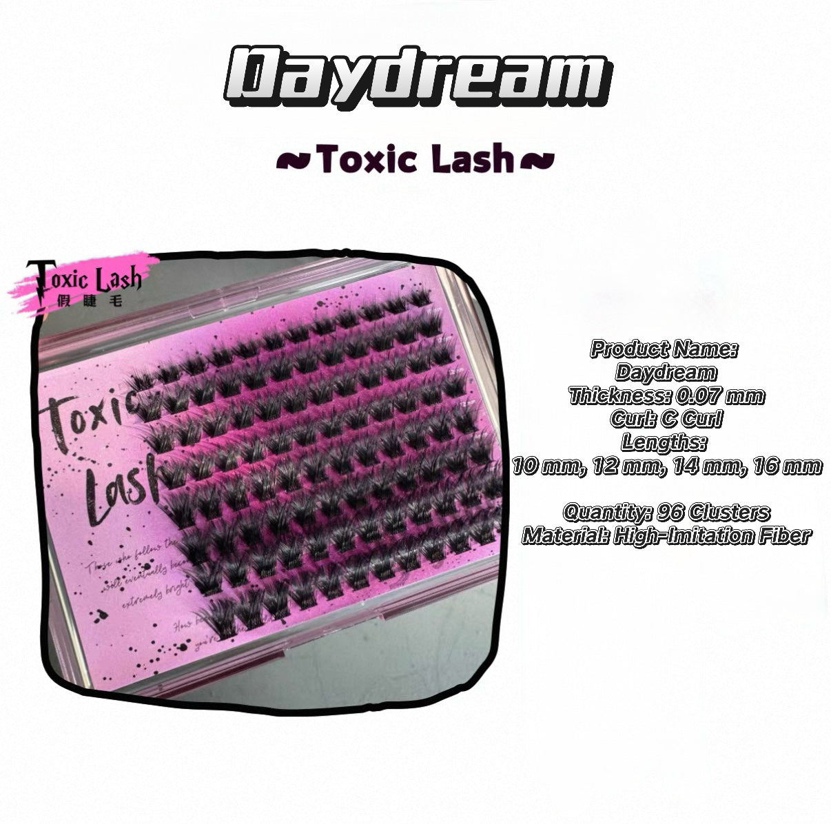 Toxic Lash｜Daydream